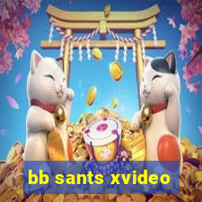 bb sants xvideo